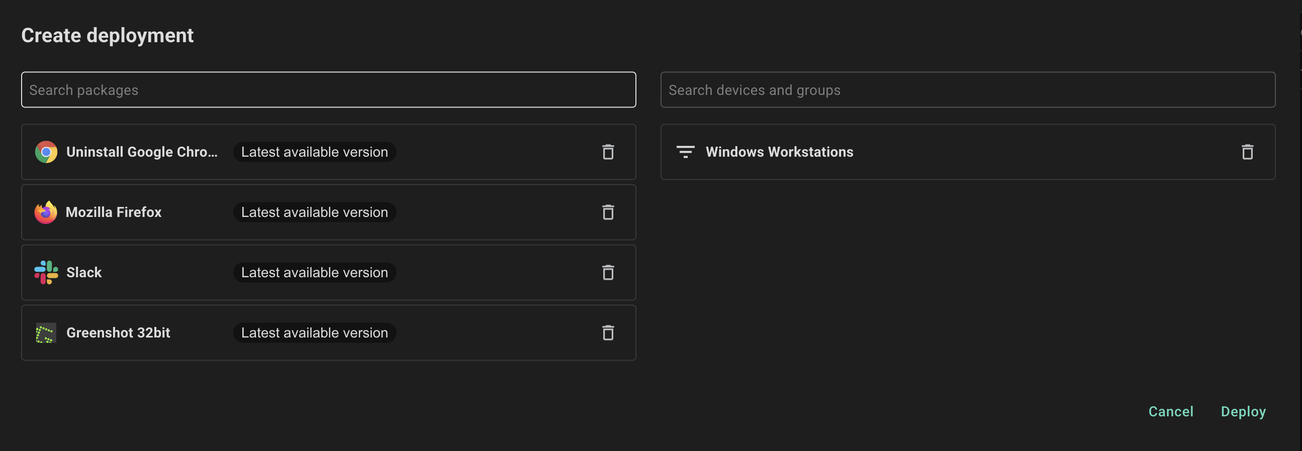 Create deployment dialog with Uninstall Google Chrome Enterprise, Mozilla Firefox, Slack, and Greenshot 32bit added, each set to Latest available version, and Windows Workstations added as the target. Cancel and Deploy buttons are at the bottom right.